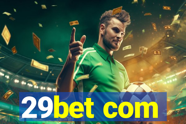 29bet com